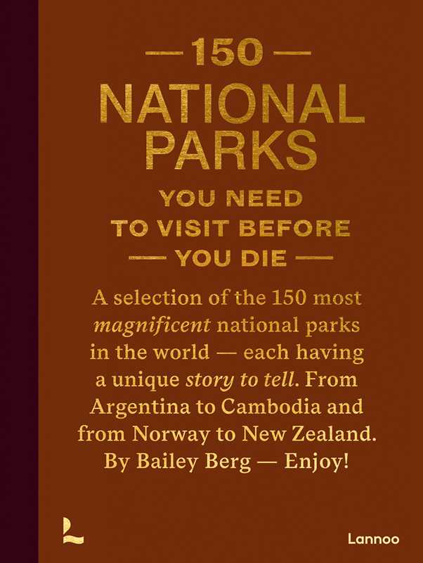 150 National Parks You Need to Visit Before You Die by Bailey Rae Berg || Minnesota Made Gifts