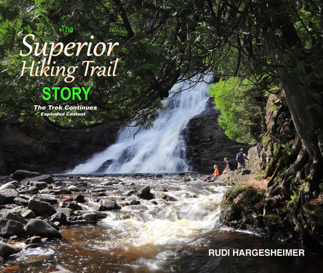 The Superior Hiking Trail Story; Hargesheimer || Minnesota Made Gifts