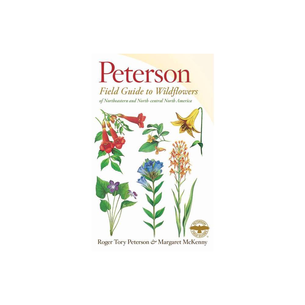 Peterson Field Guide to Wildflowers 2e; Peterson – Northern Goods