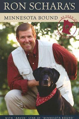 Ron Schara's Minnesota Bound; Schara