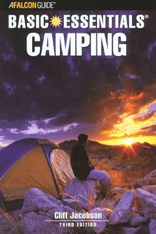 Basic Essentials of Camping Third Edition
