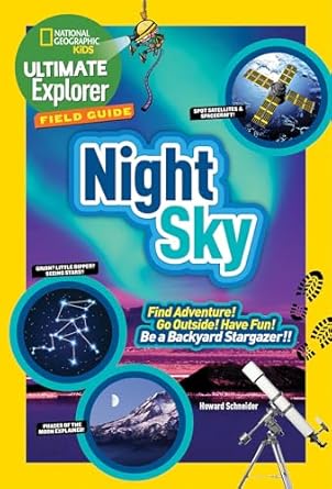 NG Ultimate Explorer Field Guide: Night Sky; Schneider
