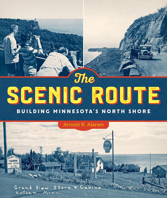 The Scenic Route: Building Minnesota's North Shore || Minnesota Made Gifts
