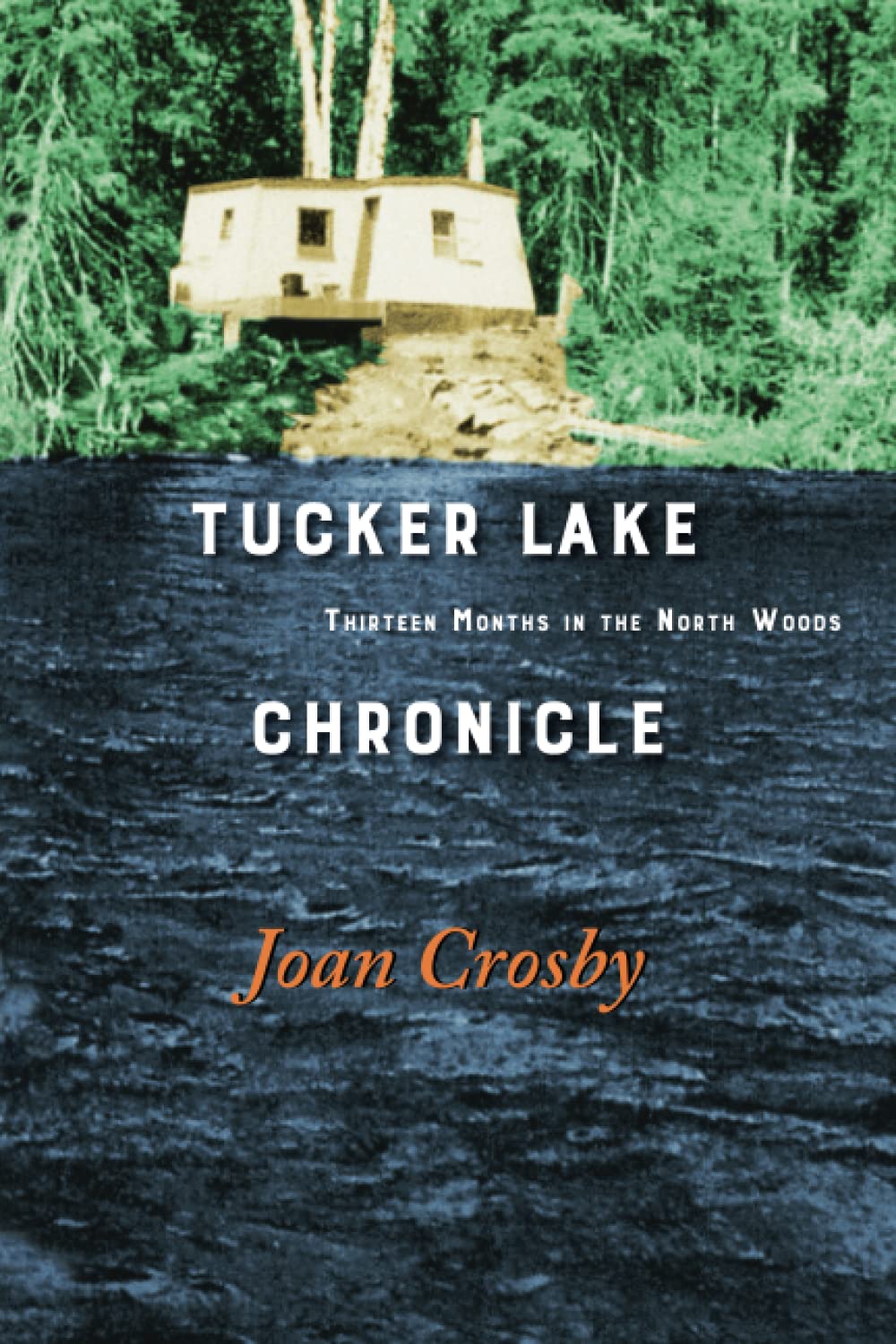 Tucker Lake Chronicle