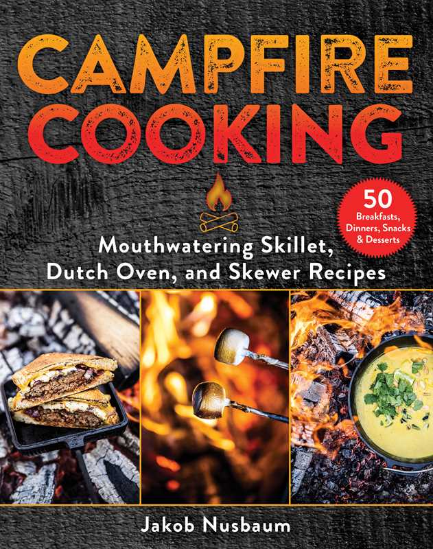 Campfire Cooking by Jakob Nusbaum