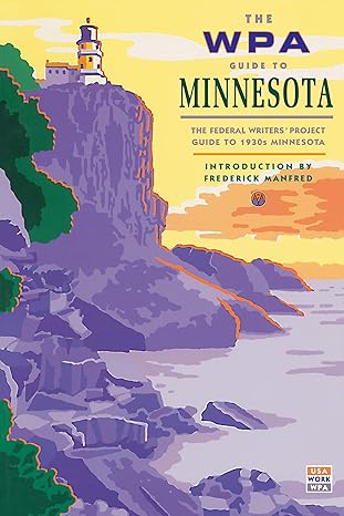 The WPA Guide to Minnesota