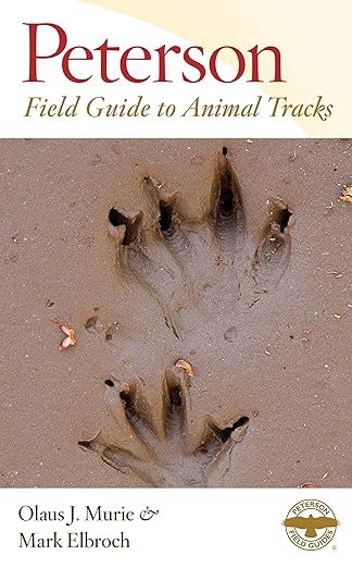 Peterson Field Guide to Animal Tracks: 3e; Murie/Elbroch