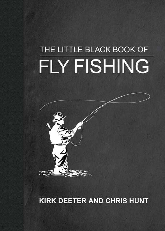 Little Black Book of Fly Fishing by Kirk Deeter || Minnesota Made Gifts