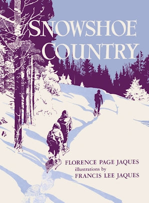 Snowshoe Country, Florence Page Jaques