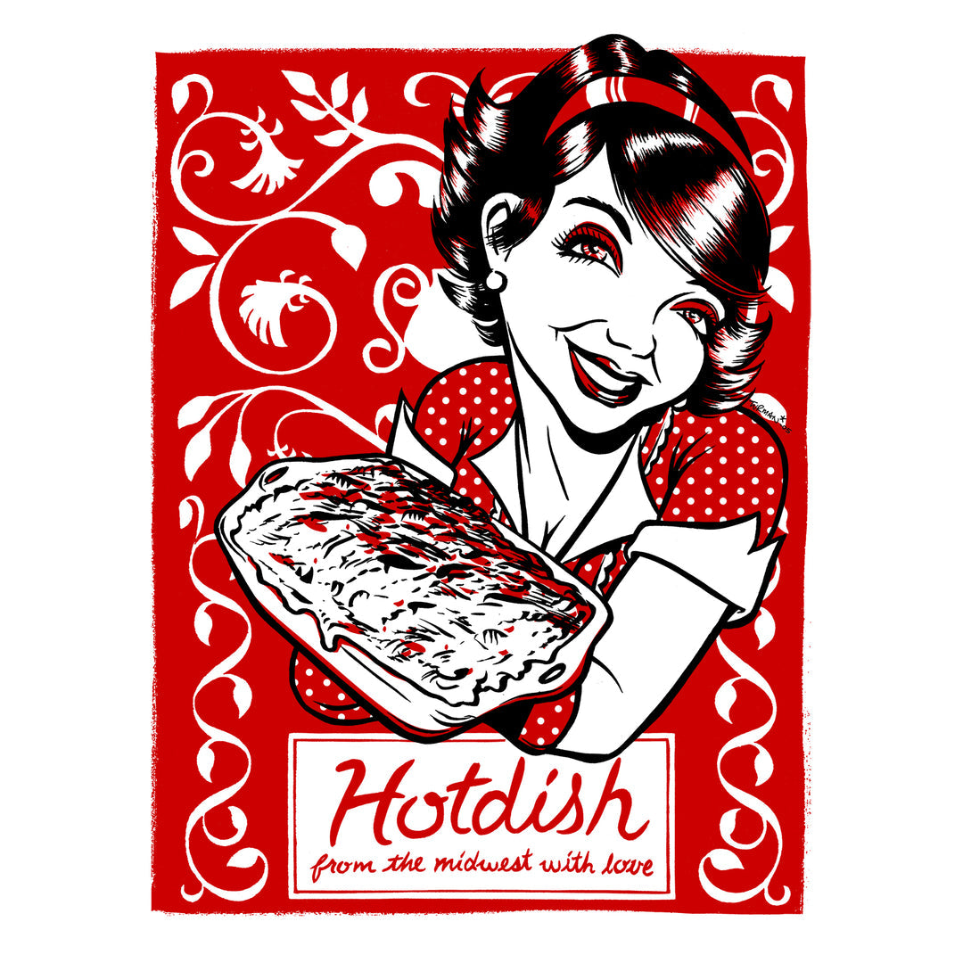 Hot Dish || Adam Turman Art || Minnesota Made Gifts
