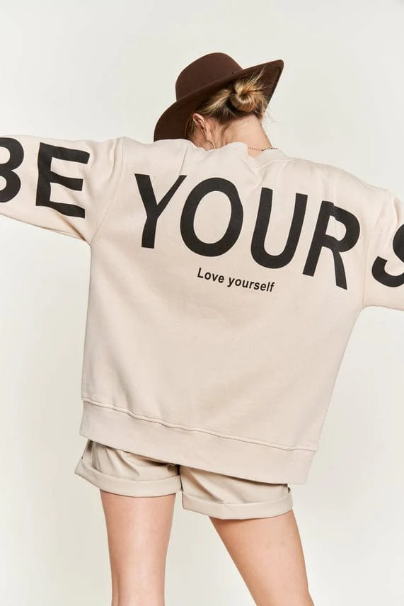Be Yourself Love Yourself Oversized