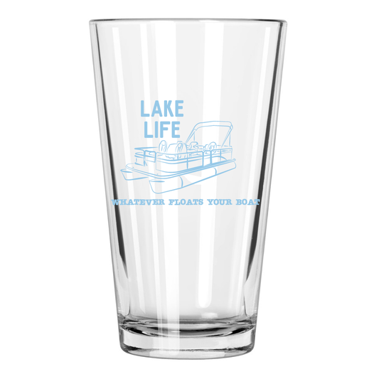 Lake Life: Whatever Floats Your Boat Pontoon Pint Glass