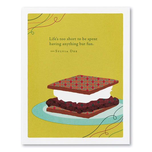 Birthday: life's too short to be spent having