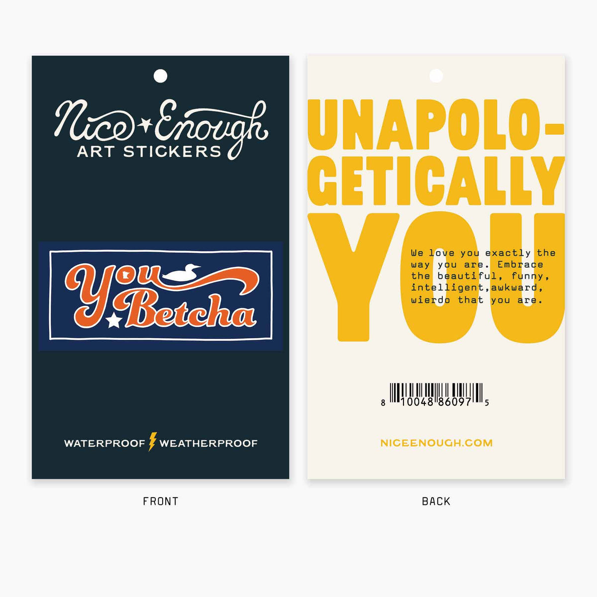 You Betcha - 3" Art Sticker