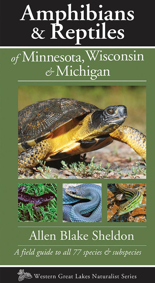 Reptiles & Amphibians of MN, WI, MI Field Guide; Tekiela