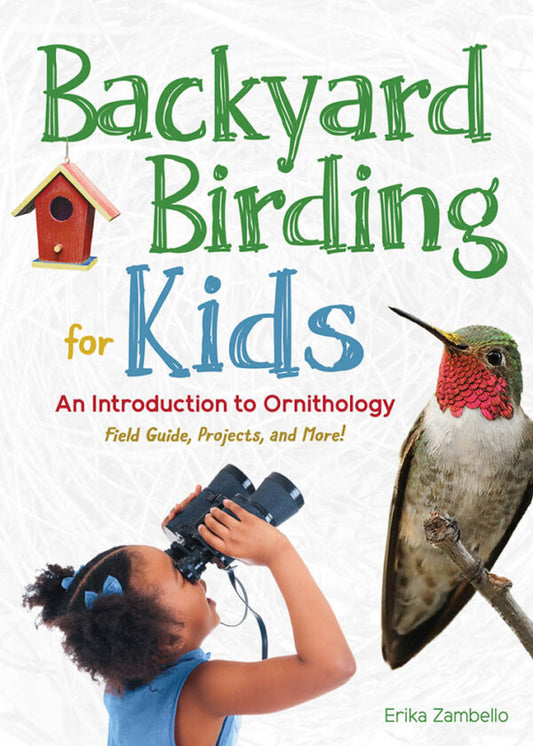Backyard Birding for Kids; Zambello