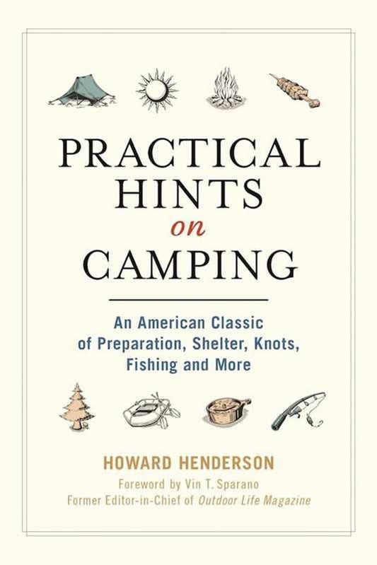 Practical Hints on Camping by Howard Henderson